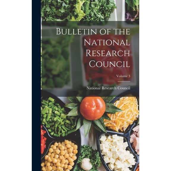 Bulletin of the National Research Council; Volume 3, (Hardcover)