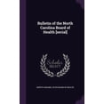 thumbnail image 1 of Bulletin of the North Carolina Board of Health [serial] (Hardcover), 1 of 1