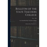 Bulletin of the State Teachers College Alumnae Issue, Farmville, Va.; Dec., 1945, Paperback