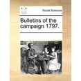 thumbnail image 1 of Bulletins of the Campaign 1797. (Paperback), 1 of 1