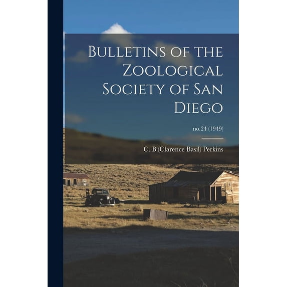 Bulletins of the Zoological Society of San Diego; no.24 (1949), (Paperback)