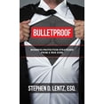 thumbnail image 1 of Pre-Owned Bulletproof: Business Protection Strategies from a War Zone (Paperback) 1946615641 9781946615640, 1 of 1