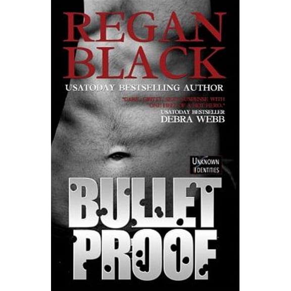 Bulletproof (Paperback) by Regan Black