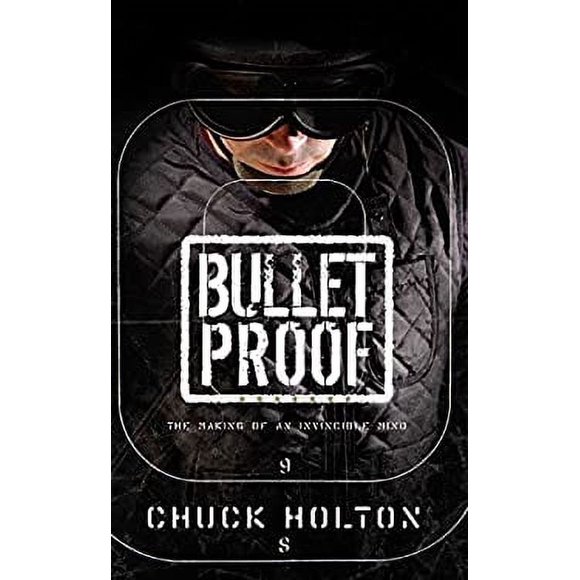 Pre-Owned Bulletproof : The Making of an Invincible Mind 9781590523988
