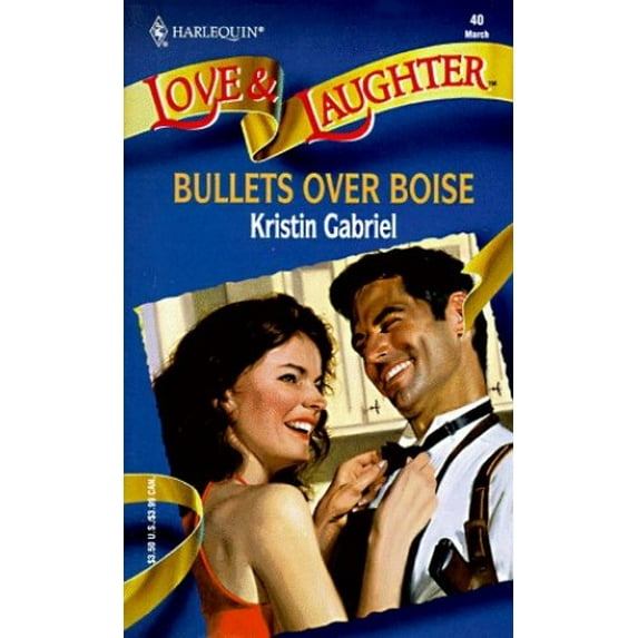 Pre-Owned Bullets Over Boise (Mass Market Paperback) 0373440405 9780373440405
