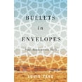 thumbnail image 1 of Bullets in Envelopes : Iraqi Academics in Exile (Hardcover), 1 of 1