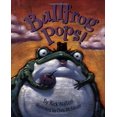 thumbnail image 1 of Pre-Owned Bullfrog Pops! (Paperback) 1586858408 9781586858407, 1 of 1