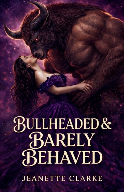 Bullheaded & Barely Behaved, (Paperback)