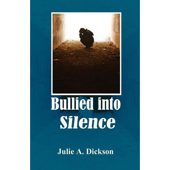 Bullied Into Silence