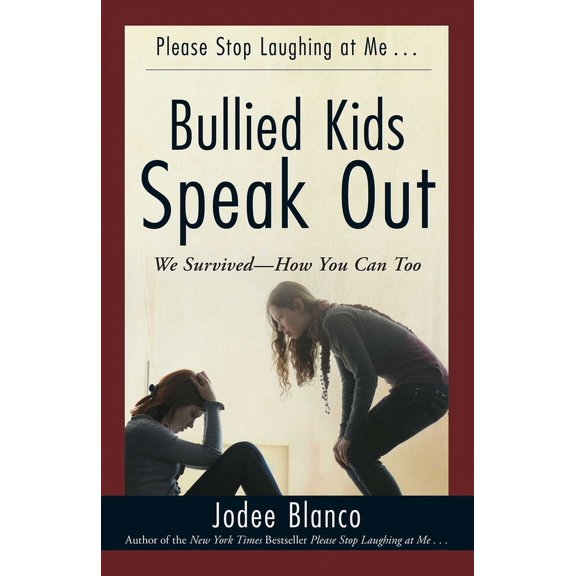 Bullied Kids Speak Out: We Survived--How You Can Too, (Paperback)