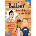 thumbnail image 1 of Pre-Owned Bullies Are a Pain in the Brain (Laugh & Learn®) (Paperback) 1575420236 9781575420233, 1 of 1