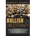 thumbnail image 1 of Bullish on Uncertainty, (Paperback), 1 of 1
