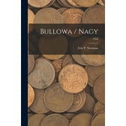 Bullowa / Nagy; 1958, Paperback