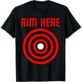 thumbnail image 1 of Bullseye Target Aim Here T-Shirt, 1 of 7