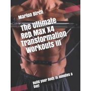 Bullworker Power The Ultimate Rep Max X4 Transformation Workouts III Paperback
