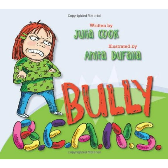 Pre-Owned Bully B.E.A.N.S. (Paperback) 1931636494 9781931636490
