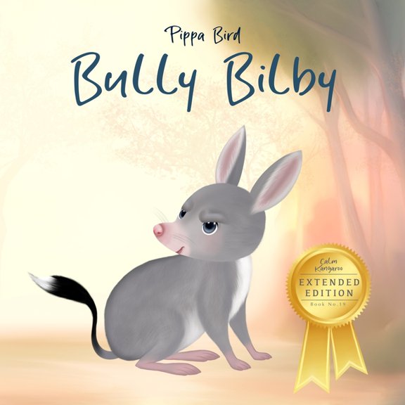 Calm Kangaroo Bully Bilby, (Paperback)