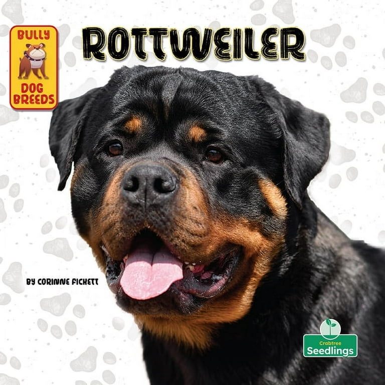 Bully Dog Breeds: Rottweiler (Paperback)