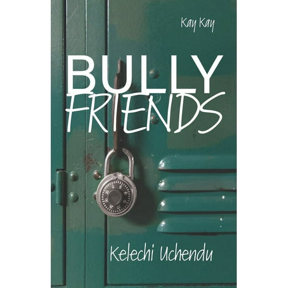 Bully Friends (Paperback)