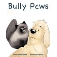 thumbnail image 1 of Bully Paws, (Paperback), 1 of 1