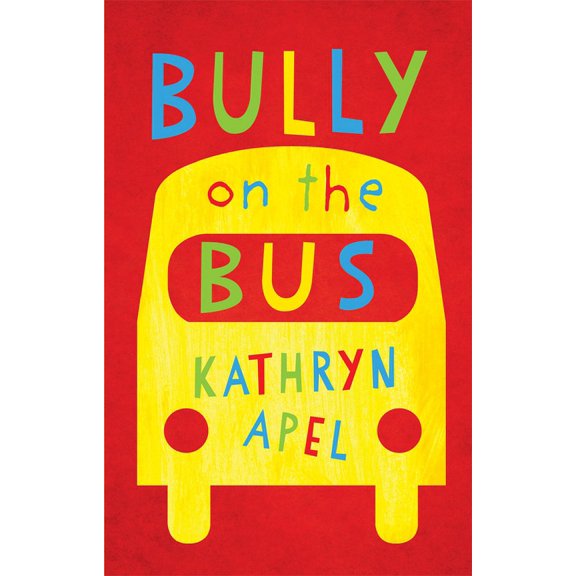 Bully on the Bus (Paperback)