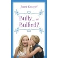 thumbnail image 1 of Bully...or Bullied?, (Paperback), 1 of 1