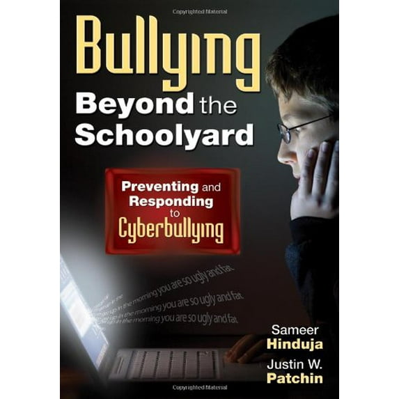 Pre-Owned Bullying Beyond the Schoolyard: Preventing and Responding to Cyberbullying (Paperback) 1412966892 9781412966894