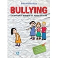 thumbnail image 1 of Bullying : Los múltiples rostros del acoso escolar (Paperback), 1 of 1