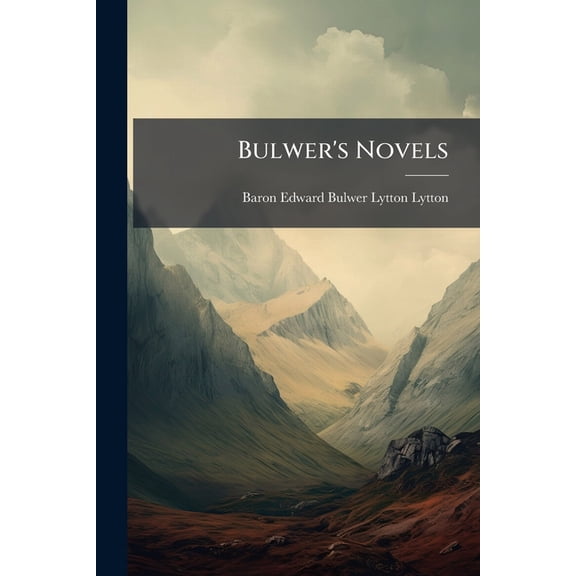 Bulwer's Novels : Kenelm Chillingly (Paperback)