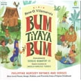 Bum Tiyaya Bum Philippine Nursery Rhymes and Verses; BestLoved Poems