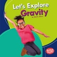 thumbnail image 1 of Let's Explore Gravity, 1 of 1
