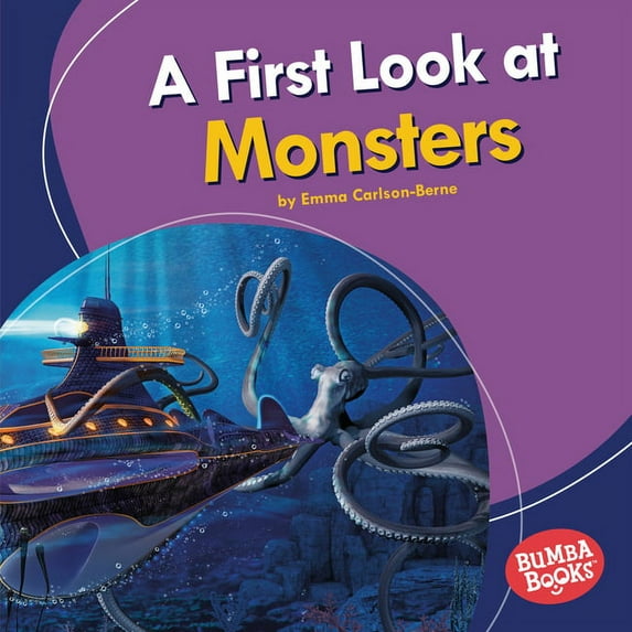 Bumba Books (R) -- Fantastic Creatures: A First Look at Monsters (Hardcover)
