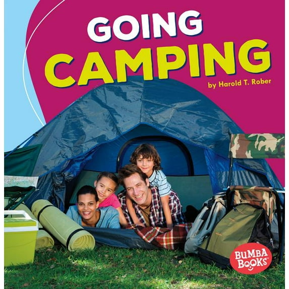 Bumba Books (R) -- Fun Firsts: Going Camping (Paperback)
