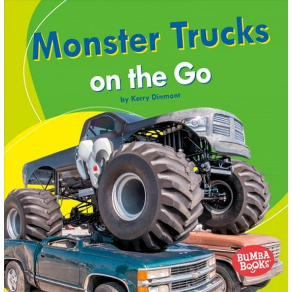 Bumba Books (R) -- Machines That Go: Monster Trucks on the Go (Paperback)