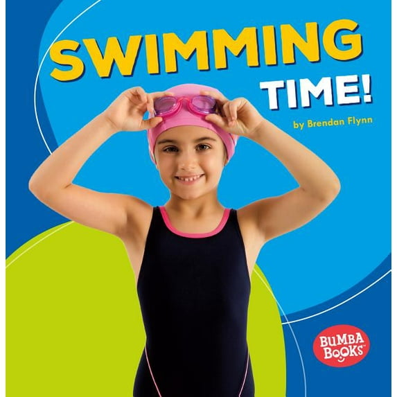 Bumba Books (R) -- Sports Time!: Swimming Time! (Paperback)