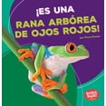 thumbnail image 1 of Bumba Books (R) en Español -- Animales de la Selva Tropical: ¡Es Una Rana Arbórea de Ojos Rojos! (It's a Red-Eyed Tree Frog!) (Paperback), 1 of 1