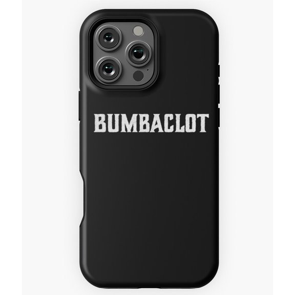 Bumbaclot Jamaican Rasta Insult Phone Case for iPhone 16 15 14 13 12 11 Pro Max