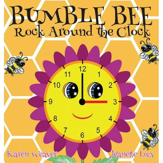 Bumble Bee Rock Around the Clock, (Hardcover)