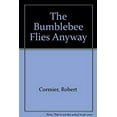 thumbnail image 1 of Pre-Owned BUMBLEBEE FLIES ANYWAY (Unknown) 039496120X 9780394961200, 1 of 1