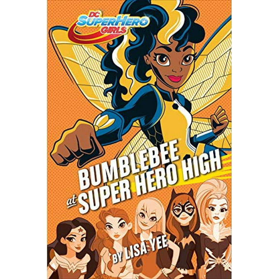 Pre-Owned Bumblebee at Super Hero High (DC Super Hero Girls) (Hardcover) 1524769266 9781524769260