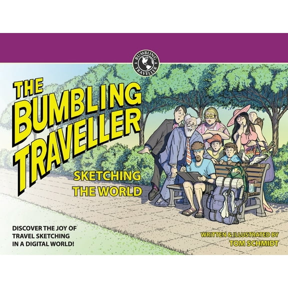 Bumbling Traveller Adventure: The Bumbling Traveller (Paperback)
