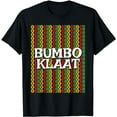 thumbnail image 1 of Bumbo Klaat | Rude Boy Reggae Patois Patwah Jamaican Slang T-Shirt, 1 of 5