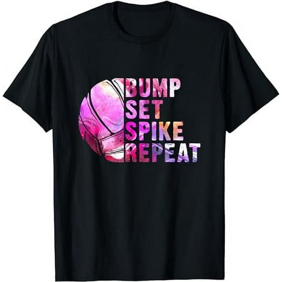 Bump Set Spike Repeat Volleyball Lover Athlete Sports Gift T-Shirt