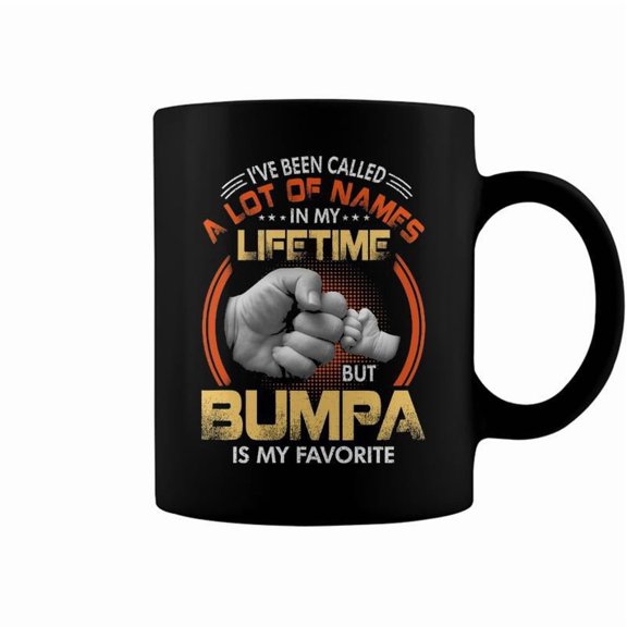 Bumpa Grandpa Gift A Lot Of Name But Bumpa Is My Favorite Coffee Mugs
