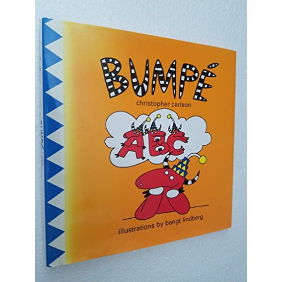 Pre-Owned Bumpe ABC (Hardcover) 0966782607 9780966782608