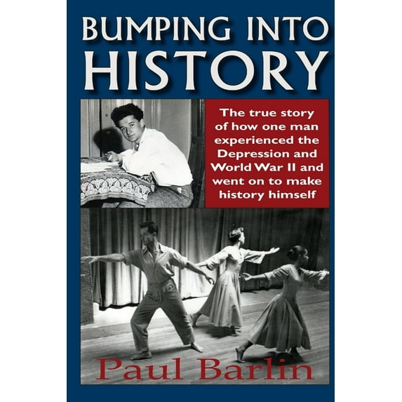 Bumping into History, (Paperback)