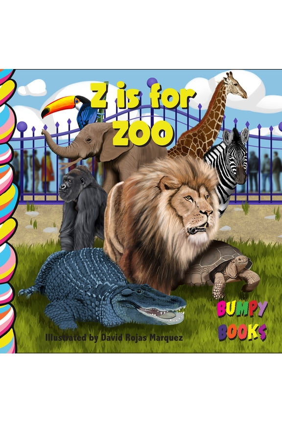 Bumpy Books Z Is for Zoo, (Board Book)