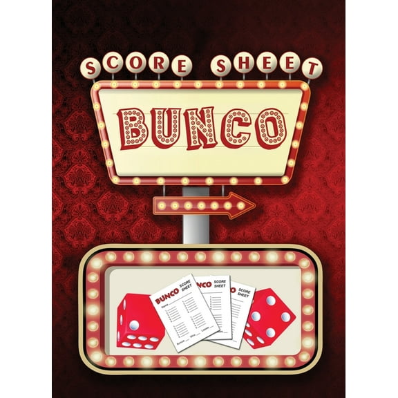 Bunco Score Sheets: 100 Score Keeping for Bunco Lovers (Hardcover)