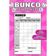 Bunco Scoring Sheets 100 Easy-to-Use Single-Sided Score Sheets, Paperback