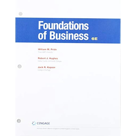 Pre-Owned Bundle: Foundations of Business, Loose-leaf Version, 6th + MindTap Business, 1 term (6 months) Printed Access Card + MikesBikes-Intro Simulation, 1 term (6 months) Printed Access Card, 9781337949774,